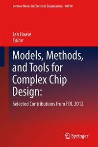 Enlarge image Cover: Models, Methods, and Tools for Complex Chip Design - Springer