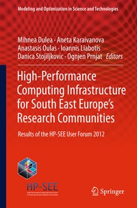 Enlarge image Cover: High-Performance Computing Infrastructure for South East Europe's Research Communities - Springer