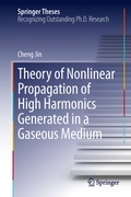 Cover: Theory of Nonlinear Propagation of High Harmonics Generated in a Gaseous Medium - Springer