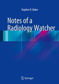 Abbildung von: Notes of a Radiology Watcher - Springer