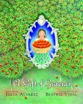 Cover: A Gift of Gracias - Knopf Books for Young Readers