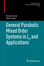 Cover: General Parabolic Mixed Order Systems in Lp and Applications - Birkhäuser