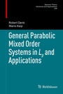 Cover: General Parabolic Mixed Order Systems in Lp and Applications - Birkhäuser
