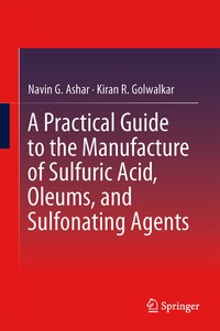 Abbildung von: A Practical Guide to the Manufacture of Sulfuric Acid, Oleums, and Sulfonating Agents - Springer