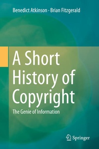 Enlarge image Cover: A Short History of Copyright - Springer
