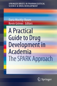 Enlarge image Cover: A Practical Guide to Drug Development in Academia - Springer