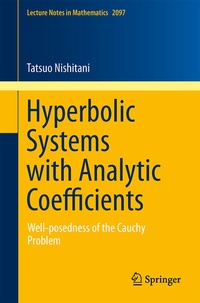 Enlarge image Cover: Hyperbolic Systems with Analytic Coefficients - Springer