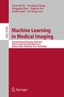 Cover: Machine Learning in Medical Imaging - Springer