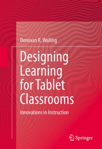 Enlarge image Cover: Designing Learning for Tablet Classrooms - Springer