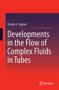Abbildung von: Developments in the Flow of Complex Fluids in Tubes - Springer