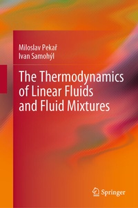 Abbildung von: The Thermodynamics of Linear Fluids and Fluid Mixtures - Springer
