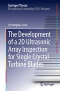 Cover: The Development of a 2D Ultrasonic Array Inspection for Single Crystal Turbine Blades - Springer