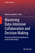 Cover: Mastering Data-Intensive Collaboration and Decision Making - Springer