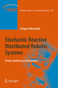 Abbildung von: Stochastic Reactive Distributed Robotic Systems - Springer