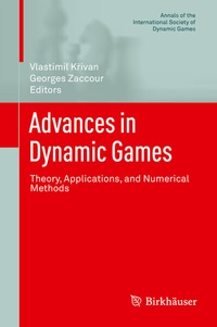 Enlarge image Cover: Advances in Dynamic Games - Birkhäuser