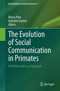 Enlarge image Cover: The Evolution of Social Communication in Primates - Springer