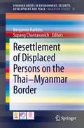 Bild: Resettlement of Displaced Persons on the Thai-Myanmar Border - Springer