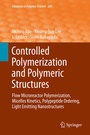 Cover: Controlled Polymerization and Polymeric Structures - Springer