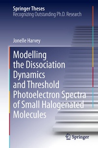 Abbildung von: Modelling the Dissociation Dynamics and Threshold Photoelectron Spectra of Small Halogenated Molecules - Springer