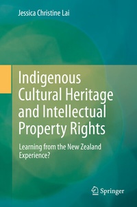Abbildung von: Indigenous Cultural Heritage and Intellectual Property Rights - Springer