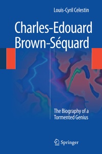 Abbildung von: Charles-Edouard Brown-Séquard - Springer