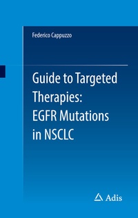 Abbildung von: Guide to Targeted Therapies: EGFR mutations in NSCLC - Adis