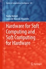Cover: Hardware for Soft Computing and Soft Computing for Hardware - Springer