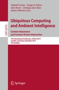 Cover: Ubiquitous Computing and Ambient Intelligence: Context-Awareness and Context-Driven Interaction - Springer
