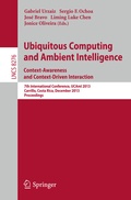 Cover: Ubiquitous Computing and Ambient Intelligence: Context-Awareness and Context-Driven Interaction - Springer