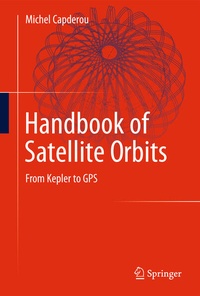 Enlarge image Cover: Handbook of Satellite Orbits - Springer