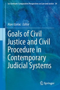 Abbildung von: Goals of Civil Justice and Civil Procedure in Contemporary Judicial Systems - Springer