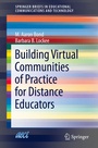 Cover: Building Virtual Communities of Practice for Distance Educators - Springer