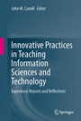 Cover: Innovative Practices in Teaching Information Sciences and Technology - Springer
