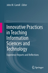 Enlarge image Cover: Innovative Practices in Teaching Information Sciences and Technology - Springer