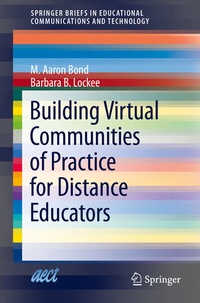 Enlarge image Cover: Building Virtual Communities of Practice for Distance Educators - Springer