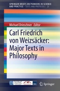 Cover: Carl Friedrich von Weizs&auml;cker: Major Texts in Philosophy - Springer