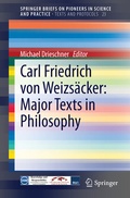 Cover: Carl Friedrich von Weizs&auml;cker: Major Texts in Philosophy - Springer