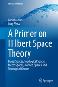 Cover: A Primer on Hilbert Space Theory - Springer