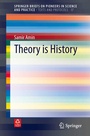 Cover: Theory is History - Springer