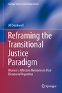 Cover: Reframing the Transitional Justice Paradigm - Springer