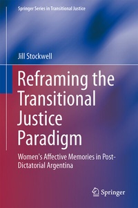 Enlarge image Cover: Reframing the Transitional Justice Paradigm - Springer