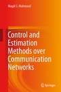 Cover: Control and Estimation Methods over Communication Networks - Springer