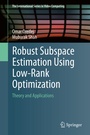 Cover: Robust Subspace Estimation Using Low-Rank Optimization - Springer