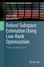 Cover: Robust Subspace Estimation Using Low-Rank Optimization - Springer