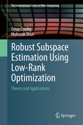 Cover: Robust Subspace Estimation Using Low-Rank Optimization - Springer