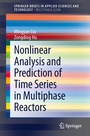 Cover: Nonlinear Analysis and Prediction of Time Series in Multiphase Reactors - Springer