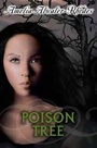 Cover: Poison Tree - Delacorte Press Books for Young Readers