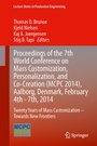 Cover: Proceedings of the 7th World Conference on Mass Customization, Personalization, and Co-Creation (MCPC 2014), Aalborg, Denmark, February 4th - 7th, 2014 - Springer