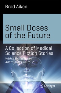 Abbildung von: Small Doses of the Future - Springer
