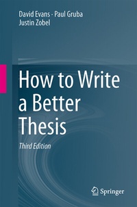 Enlarge image Cover: How to Write a Better Thesis - Springer